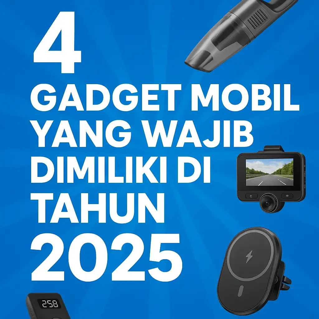Gadget Mobil Canggih 2025