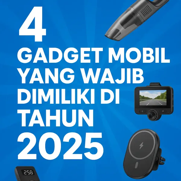 Gadget Mobil Canggih 2025